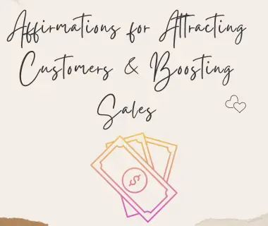 Affirmations for attracting customers and sales